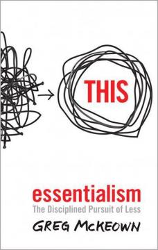 Купить Essentialism. The Disciplined Pursuit of Less Грег Маккеон