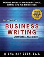Купить Business Writing: What Works, What Wont Уилма Дэвидсон