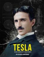 Купить Tesla: The Man, the Inventor and the Age of Electricity Ричард Гундерман