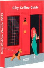 Купити City Coffee Guide 2021 Колектив авторів